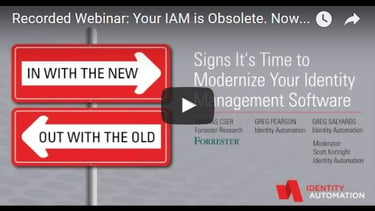 Signs It's Time to Modernize Your IDM