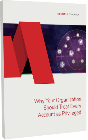 Why Your Organization Should Treat Every Account as Privileged